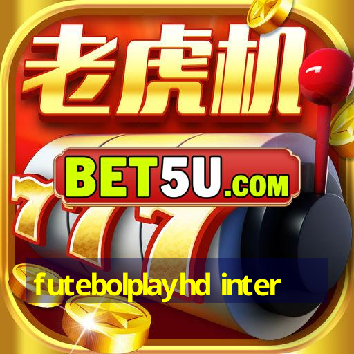 futebolplayhd inter